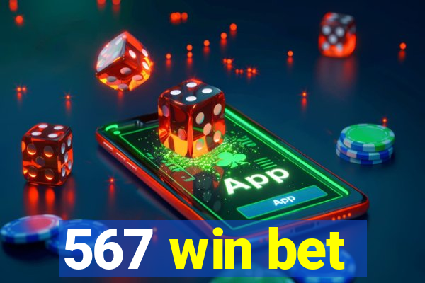 567 win bet